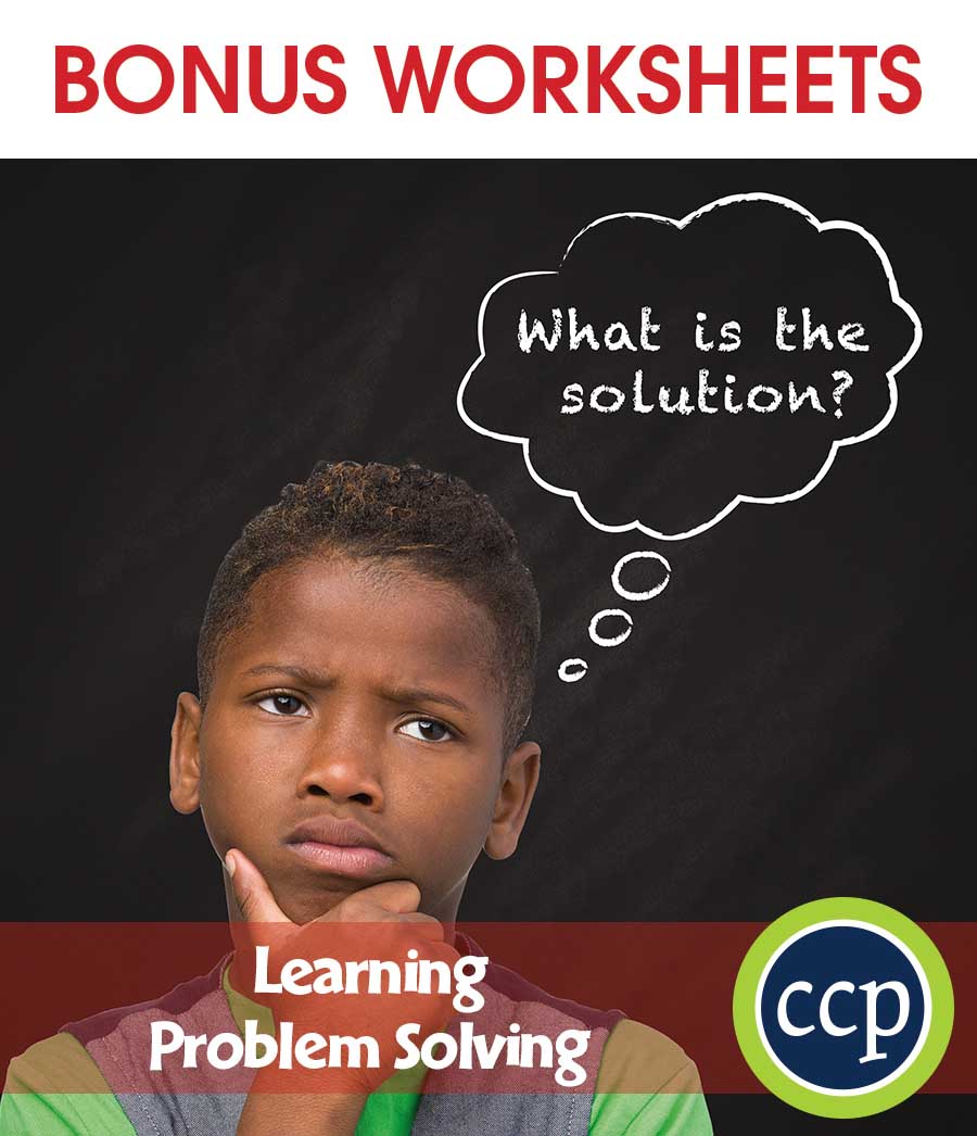 21st Century Skills - Learning Problem Solving Gr. 3-8+ - BONUS WORKSHEETS - eBook