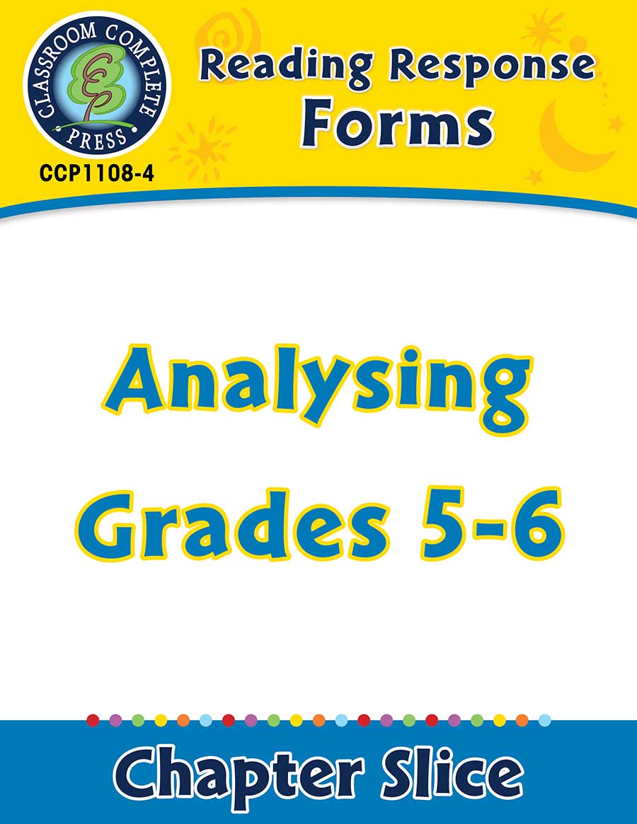 Reading Response Forms: Analysing Gr. 5-6 - Chapter Slice eBook