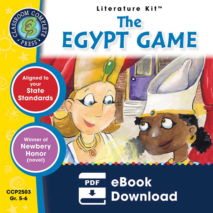 The Egypt Game - Literature Kit Gr. 5-6 - eBook