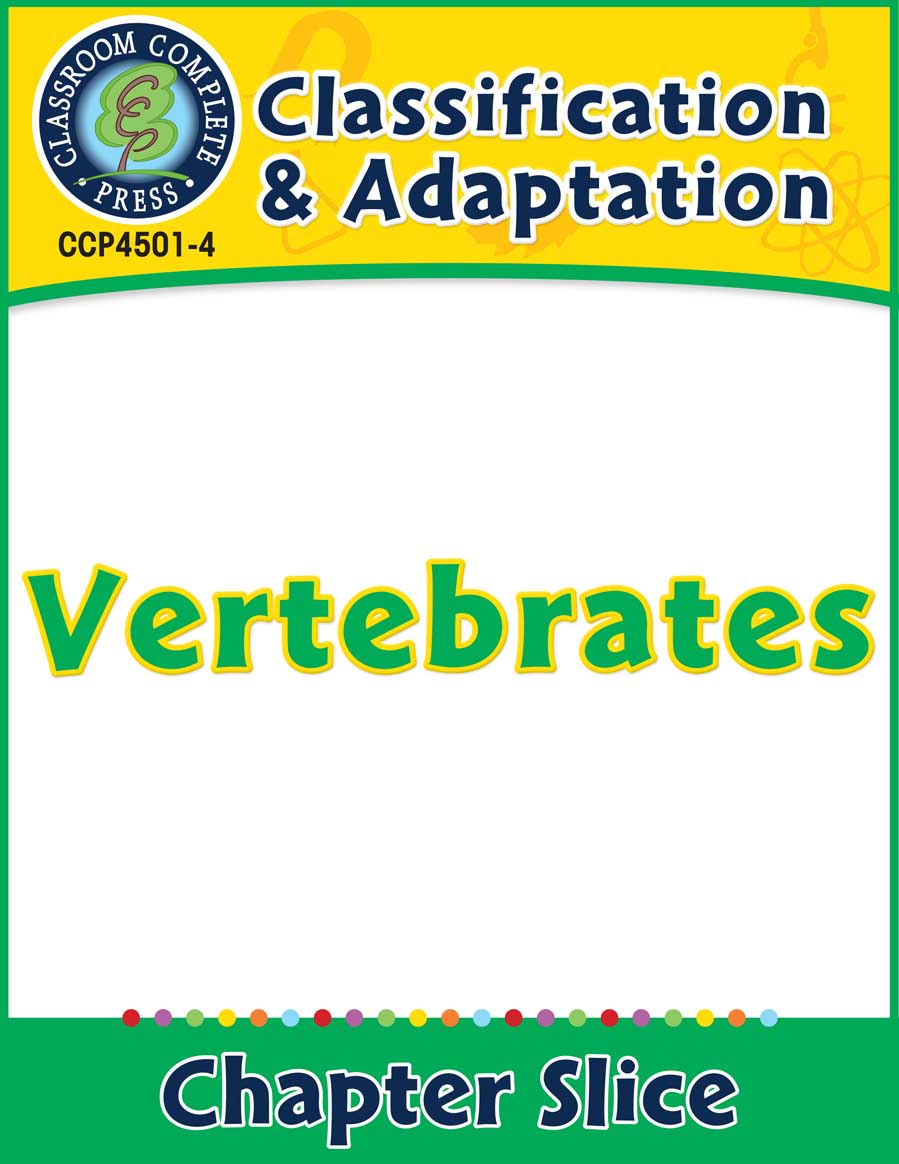 Classification & Adaptation: Vertebrates Gr. 5-8 - Chapter Slice eBook