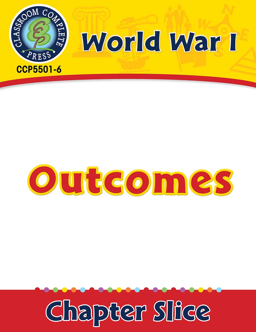 World War I: Outcomes Gr. 5-8 - Chapter Slice eBook