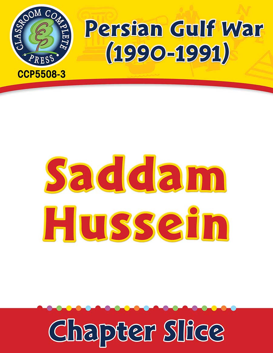 Persian Gulf War (1990-1991): Saddam Hussein Gr. 5-8 - Chapter Slice eBook