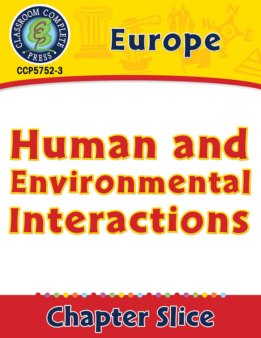 Europe: Human and Environmental Interactions Gr. 5-8 - Chapter Slice eBook