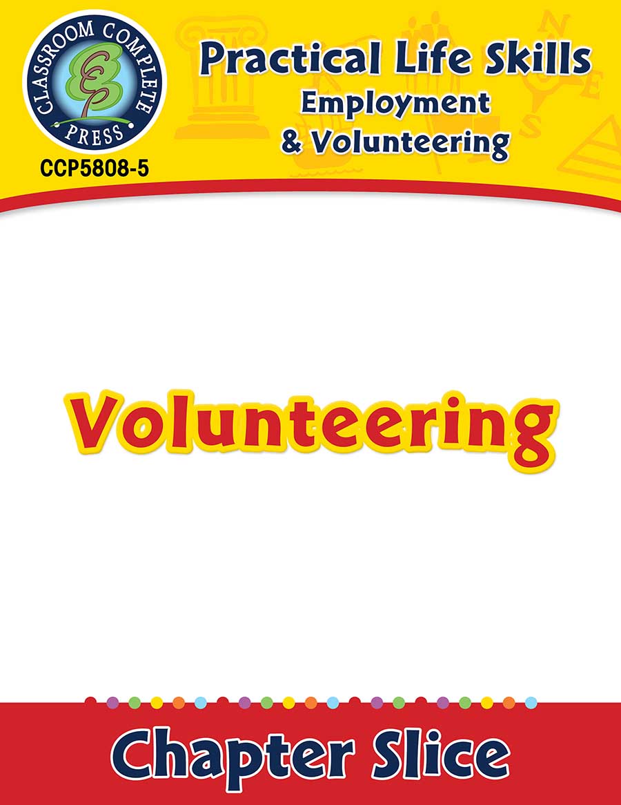 Employment & Volunteering: Volunteering Gr. 9-12+ - Chapter Slice eBook