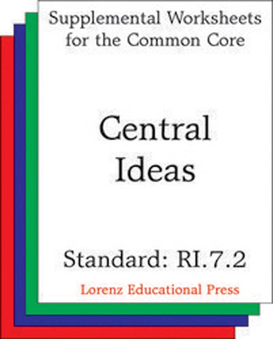 Central Ideas (CCSS RI.7.2)