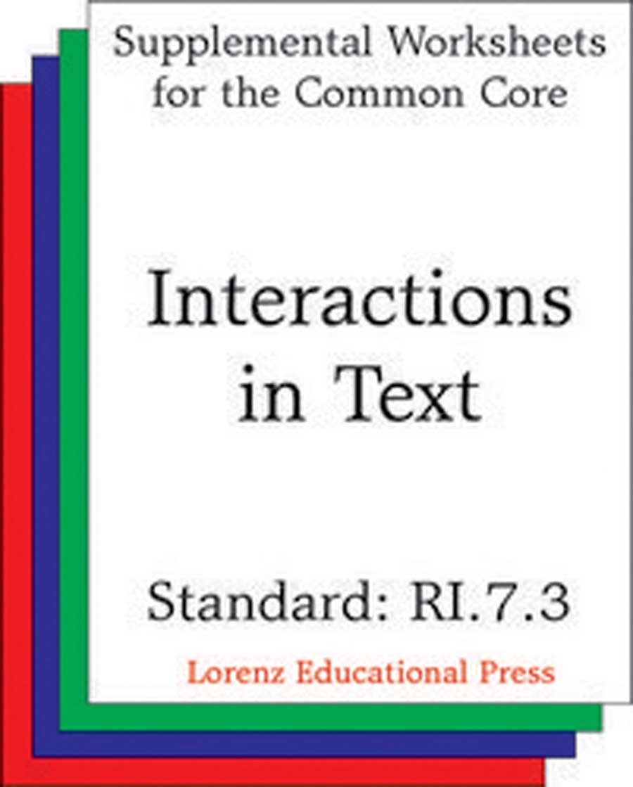 Interactions in Text (CCSS RI.7.3)