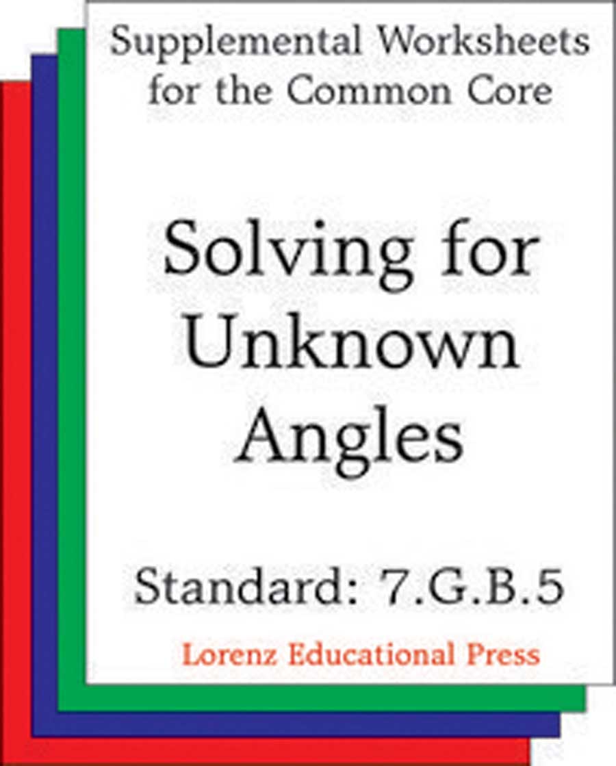 Solving for Unknown Angles (CCSS 7.G.B.5)